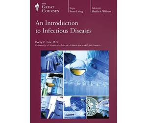 An Introduction to Infectious Diseases (Great Courses) (Teaching Company) Course No. 1511 DVD