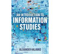 An Introduction to Information Studies: Datafying People, Places, and Things