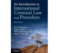 An Introduction to International Criminal Law and Procedure