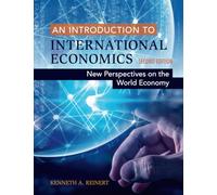An Introduction to International Economics: New Perspectives on the World Economy