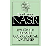 An Introduction to Islamic Cosmological Doctrines: Conceptions of Nature and Methods Used for Its Study by the Ikhwan Al-Safa, Al-Biruni, and Ibn Si