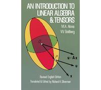 An Introduction to Linear Algebra and Tensors (Dover Books on MaTHEMA 1.4tics)