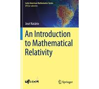 An Introduction to Mathematical Relativity – Springer Verlag