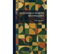 An Introduction to Mathematics