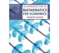 An Introduction to Mathematics for Economics Paperback