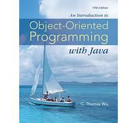 An Introduction to Object-Oriented Programming with Java (IRWIN COMPUTER SCIENCE)
