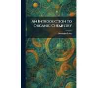 An Introduction to Organic Chemistry