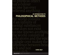 An Introduction to Philosophical Methods (Broadview Guides to Philosophy)