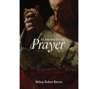 An Introduction to Prayer