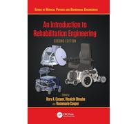 An Introduction to Rehabilitation Engineering (Series in Medical Physics and Biomedical Engineering)