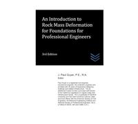 An Introduction to Rock Mass Deformation for Foundations for Professional Engineers (Geotechnical Engineering)