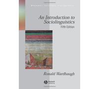 An Introduction to Sociolinguistics (Blackwell Textbooks in Linguistics S.)