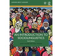 An Introduction to Sociolinguistics (Learning about Language)