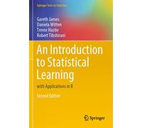 An Introduction to Statistical Learning: with Applications in R (Springer Texts in Statistics)