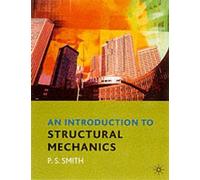[An Introduction to Structural Mechanics] (By: Paul Smith) [published: October, 2001]