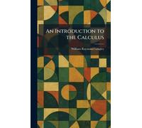 An Introduction to the Calculus