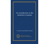 An introduction to the chemistry of paints