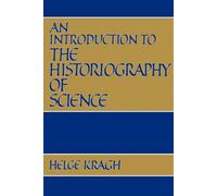 An Introduction to the Historiography of Science Paperback