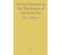 An Introduction to the Mechanics of the Inner Ear