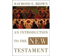 An Introduction to the New Testament (The Anchor Yale Bible Reference Library)