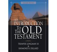 An Introduction to the Old Testament: Second Edition