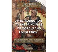 An Introduction to the Principles of Morals and Legislation