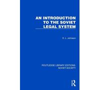An Introduction to the Soviet Legal System (Routledge Library Editions: Soviet Society)
