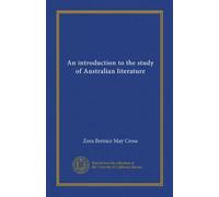 An introduction to the study of Australian literature