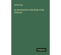 An Introduction to the Study of the Civil Law