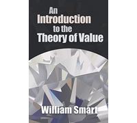 An Introduction to the Theory of Value