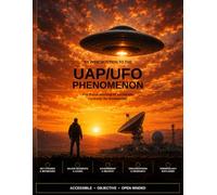 An Introduction to the UAP/UFO Phenomenon