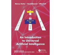 An Introduction to Universal Artificial Intelligence (Chapman & Hall/CRC Artificial Intelligence and Robotics Series)
