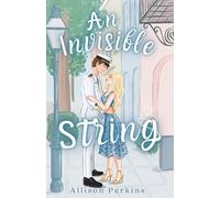 An Invisible String (The Tethered Series)