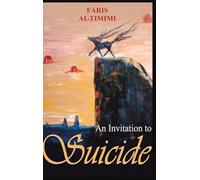 An Invitation to Suicide