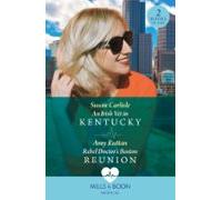 An Irish Vet In Kentucky / Rebel Doctors Boston Reunion (ebook)
