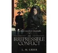 An Irrepressible Conflict (The Rose Greenhow Chronicles)