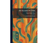 An Island in Time: Charted by Sirov of Kanakir