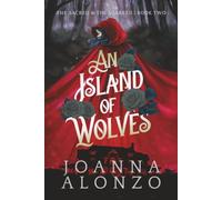 An Island of Wolves (The Sacred & the Scarred)