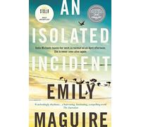 An Isolated Incident