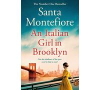 An Italian Girl in Brooklyn: A spellbinding story of buried secrets and new beginnings