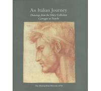 An Italian Journey: Drawings from the Tobey Collection, Correggio to Tiepolo (Fashion Studies)