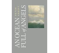 An Ocean Full of Angels: (Second Edition)