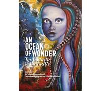 An Ocean of Wonder: The Fantastic in the Pacific