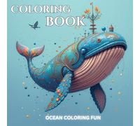 An Oceanic Coloring Book for Kids: For Kids Practice