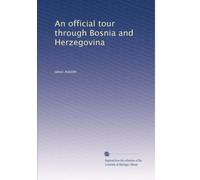 An official tour through Bosnia and Herzegovina