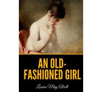 An Old-fashioned Girl