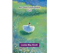 An Old-Fashioned Girl
