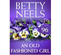 An Old Fashioned Girl (ebook)