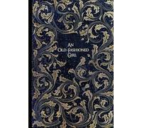 An Old-Fashioned Girl: illustrations-annotated