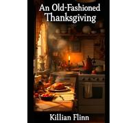 An Old-Fashioned Thanksgiving